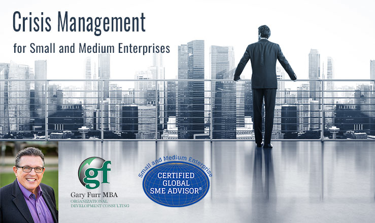 Crisis Management for Small and Medium Enterprises