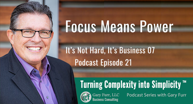 07 - Focus Means Power