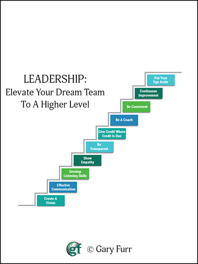 Leadership: Elevate Your Dream Team to a Higher Level